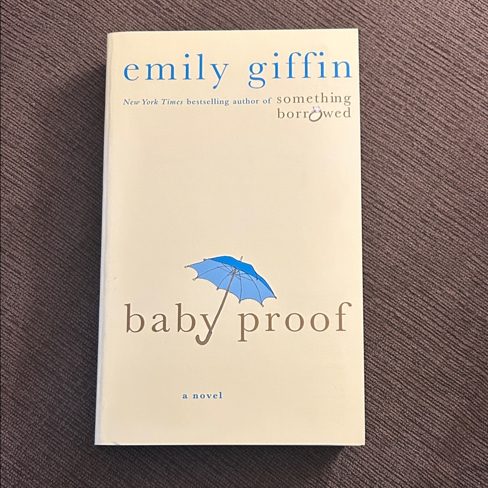 Baby Proof by Emily Giffin Book